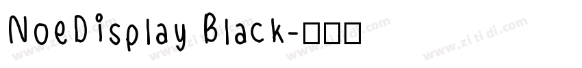 NoeDisplay Black字体转换